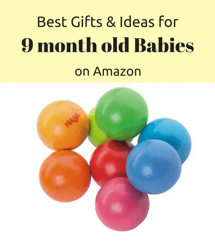 gifts for 9 month old
