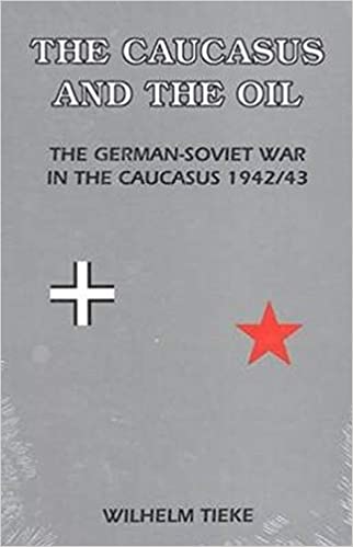 The Caucasus and the Oil, The German-Soviet War in the Caucasus 1942 43