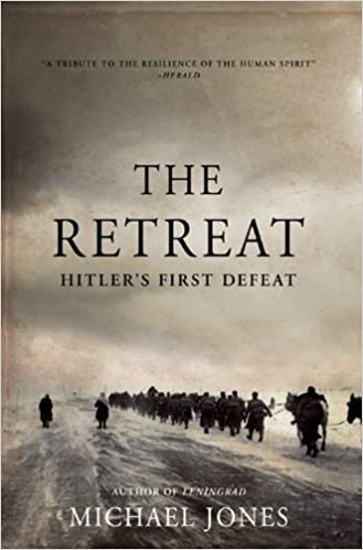The Retreat- Hitler's First Defeat