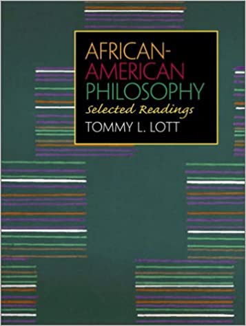 African-American Philosophy: Selected Readings
