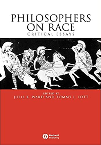 Philosophers on Race: Critical Essays