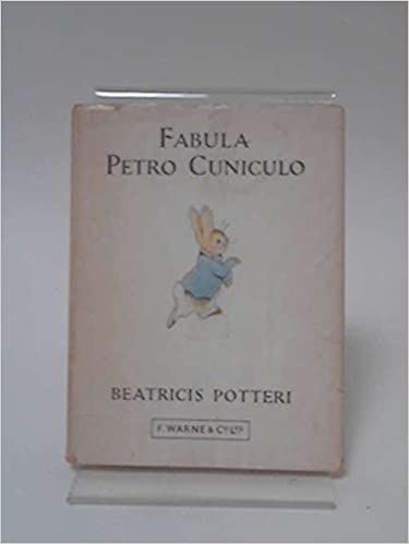 Fabula de Petro Cuniculo (Latin Edition)
