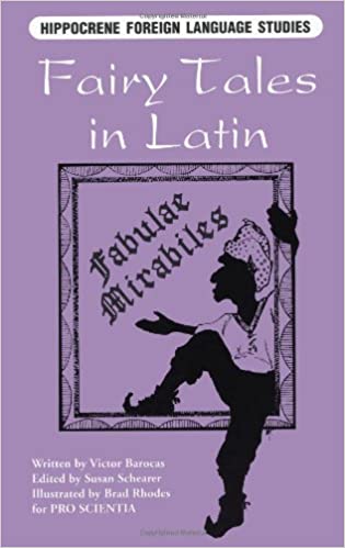Fairy Tales in Latin: Fabulae Mirabiles