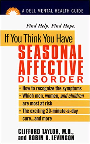 If You Think You Have Seasonal Affective Disorder