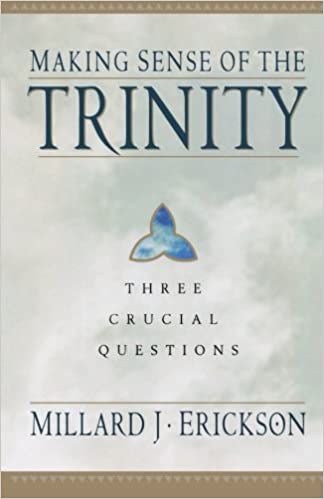 Making Sense of the Trinity: Three Crucial Questions