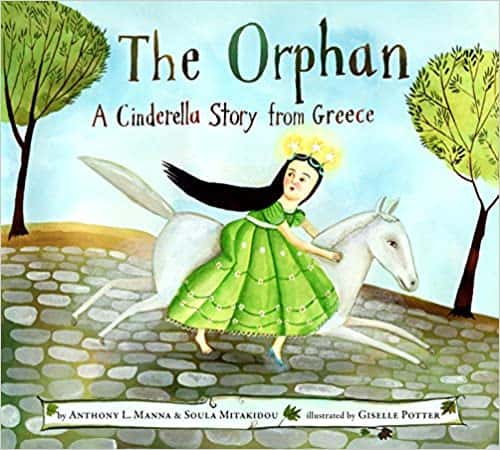 The Orphan: A Cinderella Story from Greece